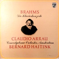 Philips : Arrau - Brahms Concerto 1 & 2